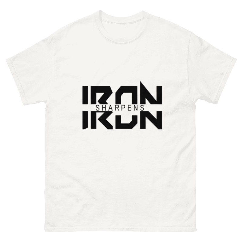 IRON SHARPENS IRON T-SHIRT